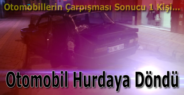 Otomobiller çarpıştı: 1 Yaralı