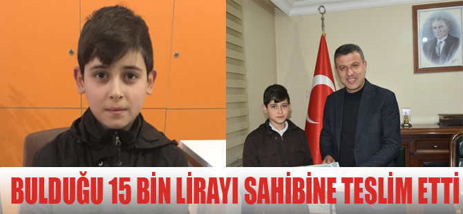 Yolda Bulduğu 15 Bin Lirayı Sahibine Teslim Etti