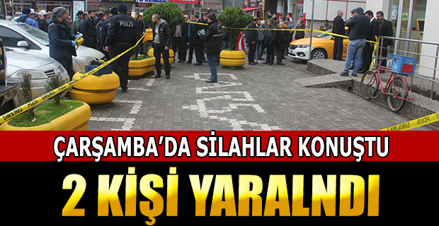 Çarşamba'da Silahlar Konuştu