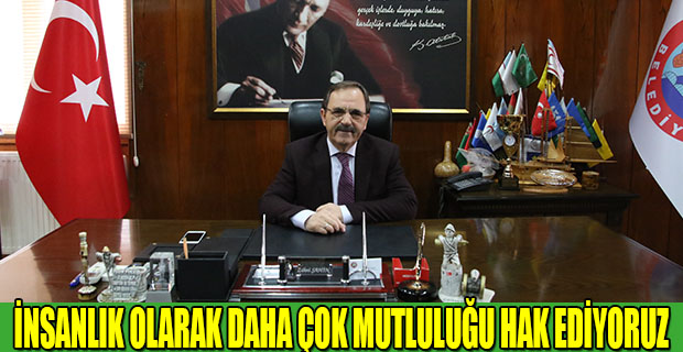 İNSANLIK OLARAK DAHA ÇOK MUTLULUĞU HAK EDİYORUZ