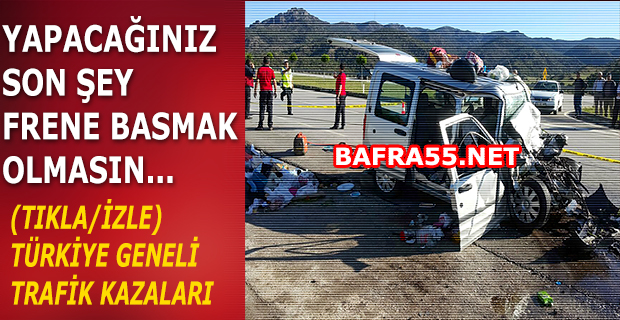 Trafik Kazaları / Bölüm 2