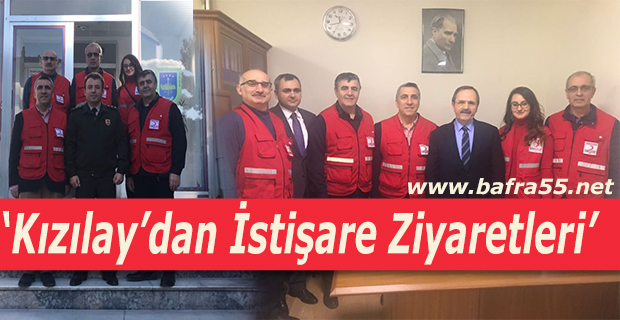 Bafra Kızılay'dan İstişare Ziyaretleri