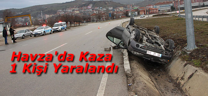 Havza'da Kaza 1 Kişi Yaralandı