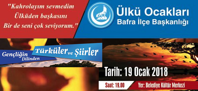 Bafra Ülkü Ocaklarından Davet