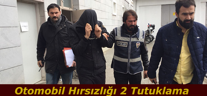 Otomobil Hırsızlığı 2 Tutuklama