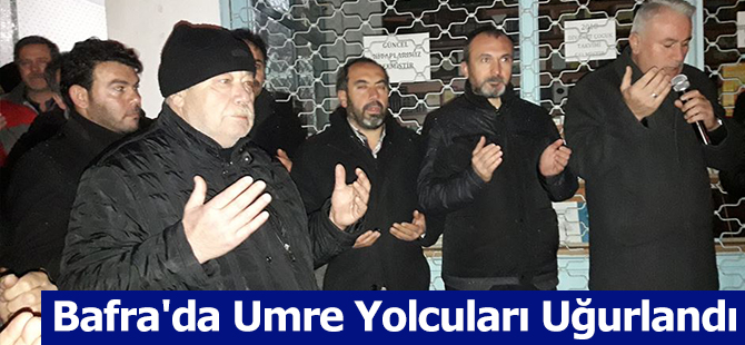 Bafra'da Umre Yolcuları Uğurlandı