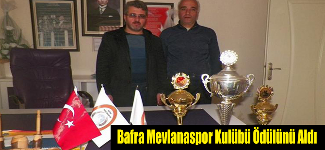 Bafra Mevlanaspor Kulübü Ödülünü Aldı