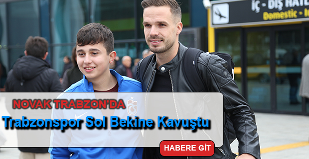 Trabzonspor Sol Bekine Kavuştu