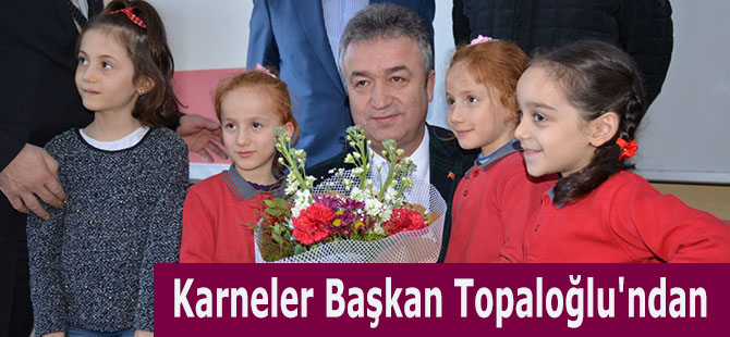 Karneler Başkan Topaloğlu'ndan