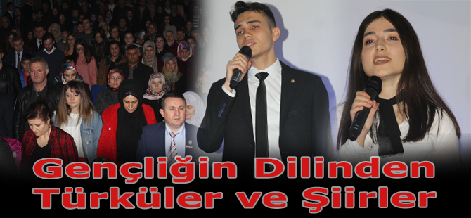 Gençliğin dilinden Türküler ve Şiirler