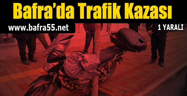 Bafra'da Trafik Kazası: 1 Yaralı