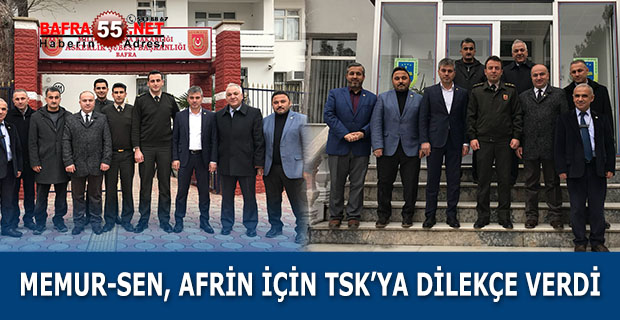 Memur-Sen Bafra Temsilciliği’nden ‘Zeytin Dalı Operasyonu’ ziyaretleri