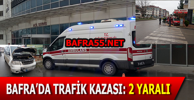 Bafra'da Trafik Kazası; 2 Yaralı