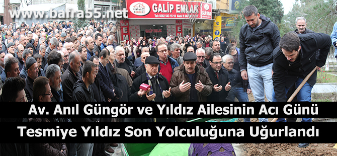 Tesmiye Yıldız Son Yolculuğuna Uğurlandı