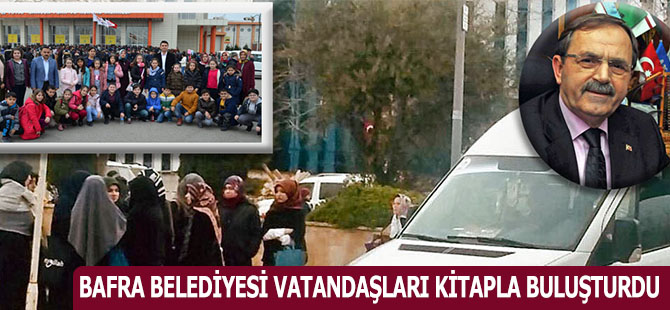 BAFRA BELEDİYESİ VATANDAŞLARI KİTAPLA BULUŞTURDU