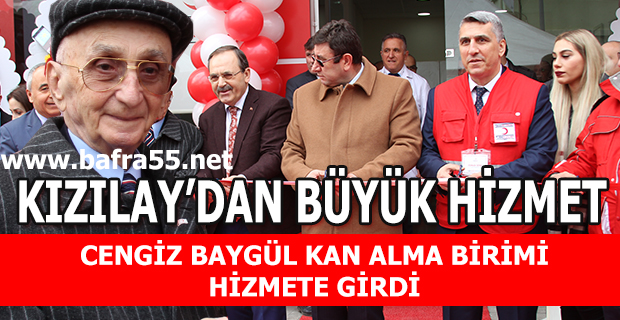 TÜRK KIZILAYI CENGİZ BAYGÜL KAN ALMA BİRİMİ HİZMETE GİRDİ