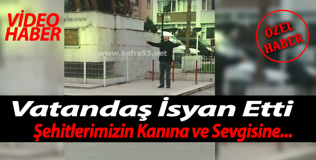 Vatandaş İsyan Etti: Şehitlerimizin Kanına ve Sevgisine…