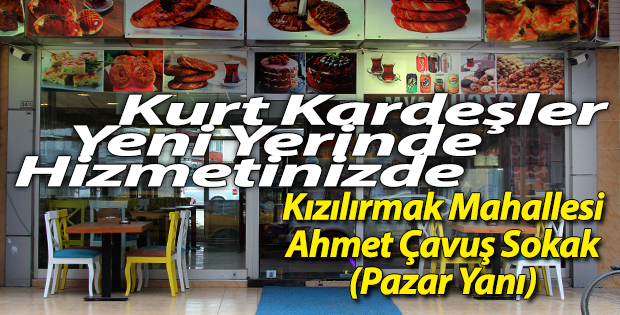 Kurt Kardeşler Simit Center Yeni Yerinde