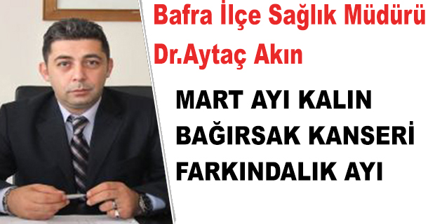 MART AYI KALIN BAĞIRSAK KANSERİ FARKINDALIK AYI