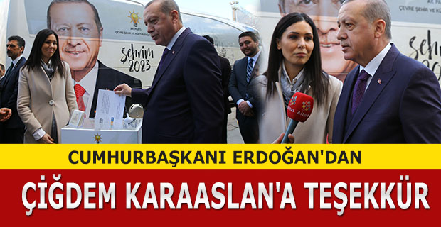 CUMHURBAŞKANI ERDOĞAN'DAN KARAASLAN'A TEŞEKKÜR