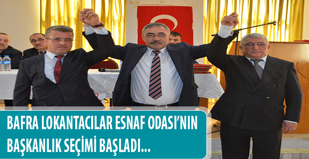 Bafra Lokantacılar Esnaf Odası'nın Başkanlık Seçimi Başladı