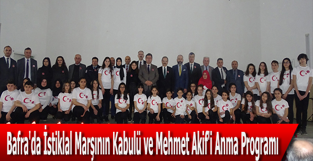 Bafra'da İstiklal Marşının Kabulü ve Mehmet Akif'i Anma Programı