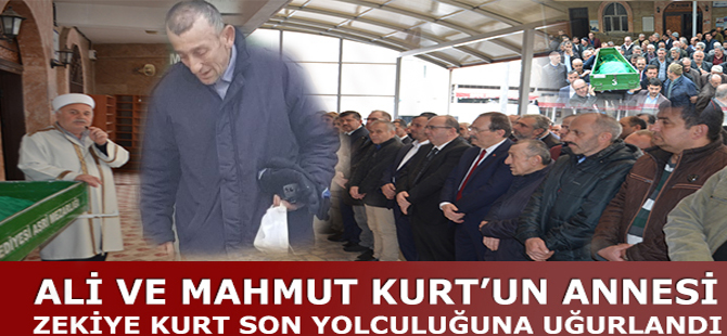 Zekiye Kurt Son Yolculuğuna Uğurlandı