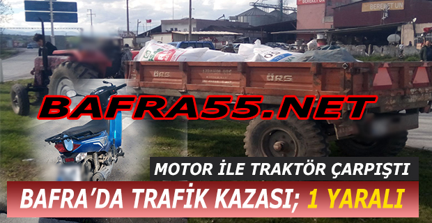 Bafra’da Trafik Kazası; 1 Yaralı