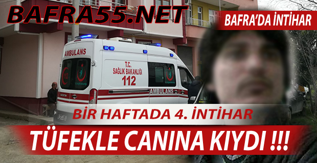 Tüfekle Canına Kıydı !!!