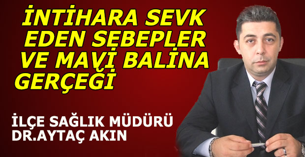 İNTİHARA SEVK EDEN SEBEPLER VE MAVİ BALİNA GERÇEĞİ