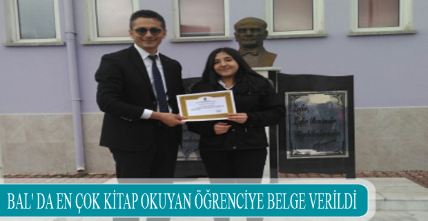 BAL' DA EN ÇOK KİTAP OKUYAN ÖĞRENCİYE BELGE VERİLDİ