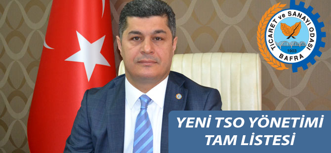 YENİ TSO YÖNETİMİ TAM LİSTESİ