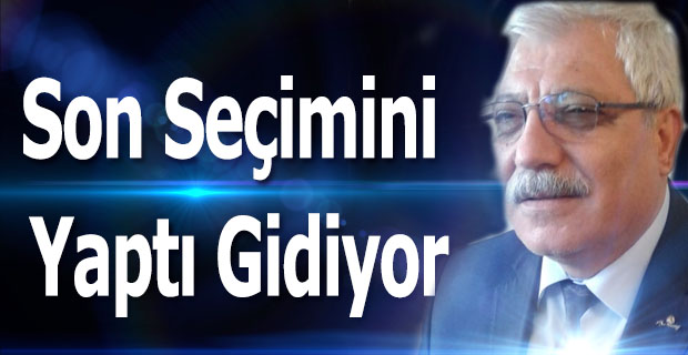 Son Seçimini Yaptı Gidiyor