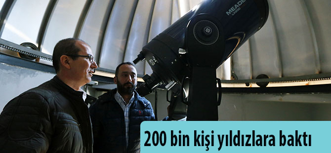 200 bin kişi yıldızlara baktı