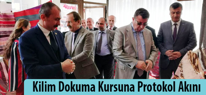 Kilim Dokuma Kursuna Protokol Akını