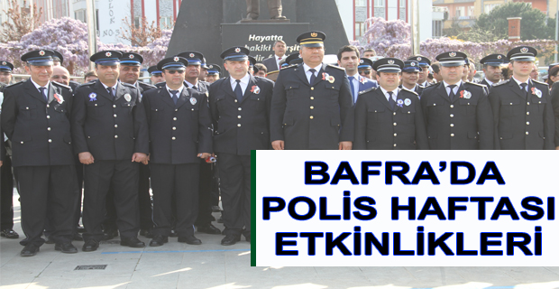 Bafra Polis Haftası Etkinlikleri