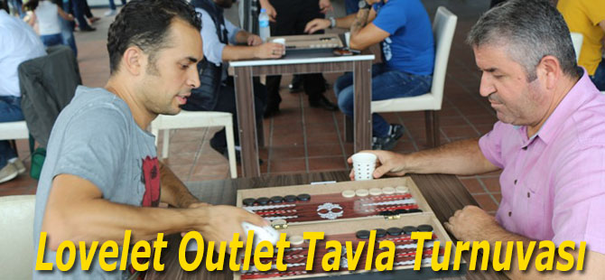 Lovelet Outlet Tavla Turnuvası