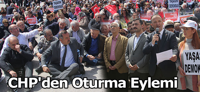 CHP'den Oturma Eylemi