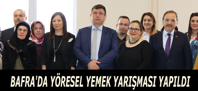 BAFRA'DA YÖRESEL YEMEK YARIŞMASI YAPILDI