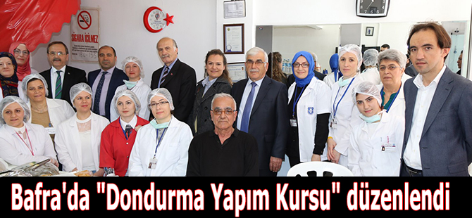 Bafra'da "Dondurma Yapım Kursu" düzenlendi