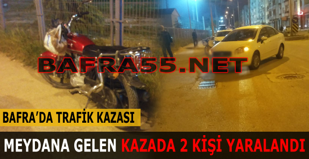 Bafra'da Trafik Kazası: 2 Yaralı