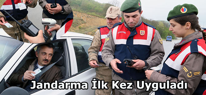 Jandarma İlk Kez Uyguladı