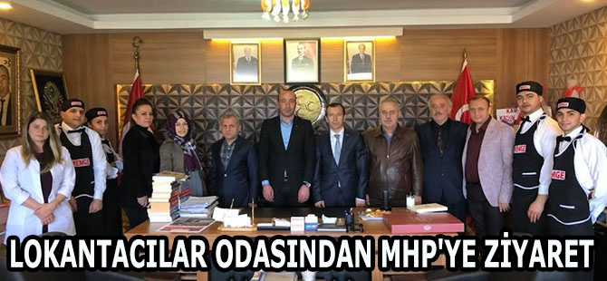 LOKANTACILAR ODASINDAN MHP'YE ZİYARET