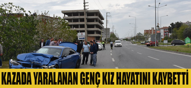 Bafralı gencin karıştığı kazada yaralan genç kız hayatını kaybetti