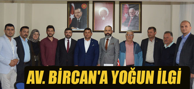 AV. BİRCAN'A YOĞUN İLGİ