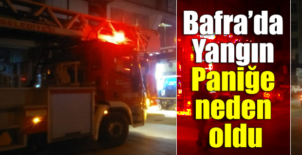 Bafra’da Elektrik Kontağından Çıkan Yangın Paniğe neden oldu