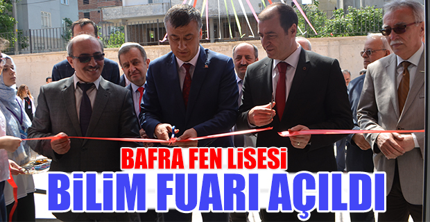 Bafra Fen lisesi Bilim Fuarı açıldı