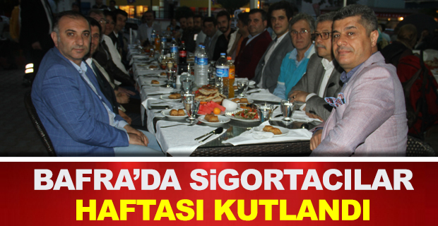 Bafra'da Sigortacılar Haftası kutlandı