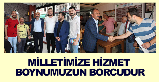 Milletimize Hizmet Boynumuzun Borcudur