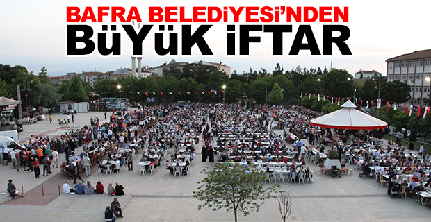 Bafra Belediyesi tarafından iftar programı düzenlendi